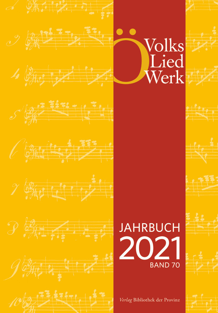 Jahrbuch des Österreichischen Volksliedwerkes · Band 70 | 2021